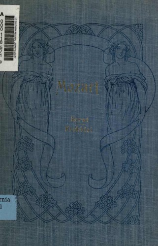 ﻿موتزارت، مرد و هنرمند، همانطور که از زبان خودش آشکار شد