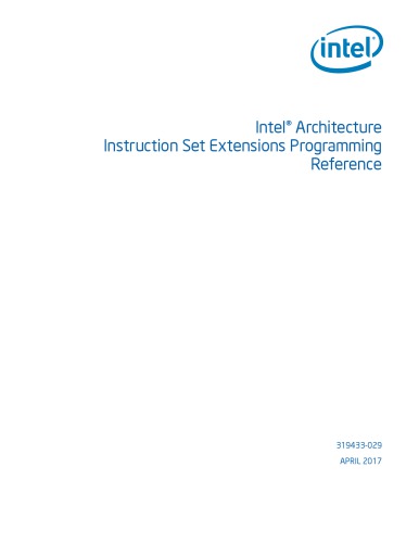 ﻿مرجع برنامه نویسی مجموعه دستورالعمل های معماری Intel® Extensions