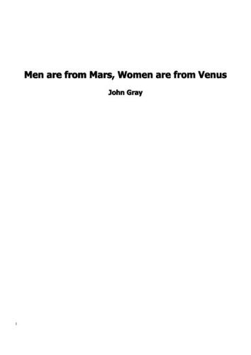 ﻿مردان از مریخ هستند، زنان از ناهید: راهنمای عملی برای بهبود ارتباطات و به دست آوردن آنچه در روابط خود می خواهید: چگونه در روابط خود به آنچه می خواهید برسید