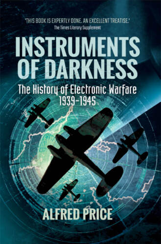 ﻿Instruments of Darkness: The History of Electronic Fighter، 1939-1945