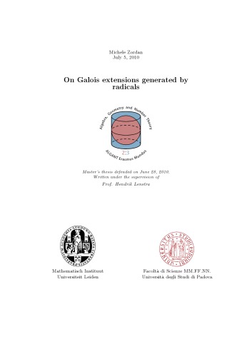 ﻿در مورد پسوندهای Galois ایجاد شده توسط رادیکال ها [پایان نامه]