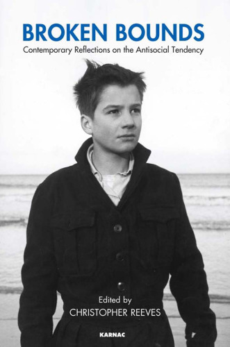 ﻿مرزهای شکسته: تأملات معاصر در مورد گرایش ضد اجتماعی