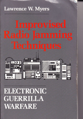 ﻿تکنیک های بداهه پارازیت رادیویی: جنگ چریکی الکترونیک