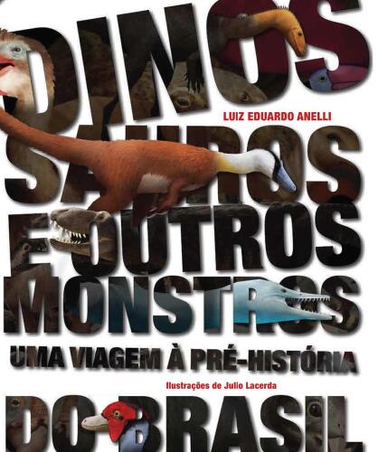 ﻿دایناسورها و هیولاهای دیگر: سفری به ماقبل تاریخ برزیل