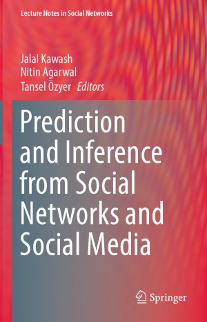 ﻿پیش بینی و استنباط از شبکه های اجتماعی و رسانه های اجتماعی