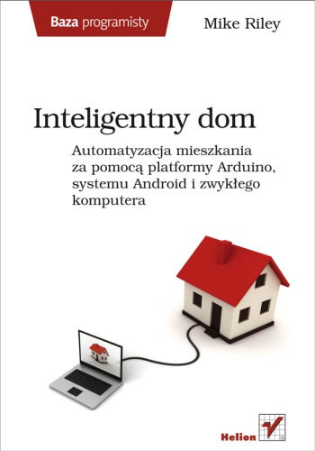 ﻿خانه هوشمند. اتوماسیون آپارتمان با استفاده از پلتفرم آردوینو، سیستم اندروید و کامپیوتر معمولی