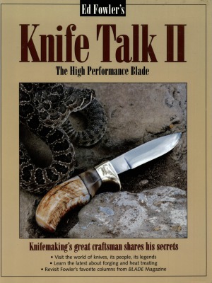 ﻿Knife Talk II: The High Performance Blade