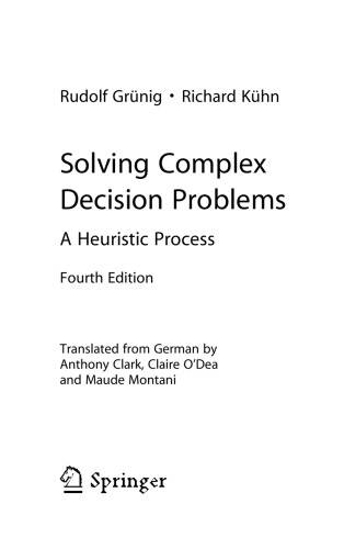 ﻿حل مسائل تصمیم گیری پیچیده یک فرآیند اکتشافی