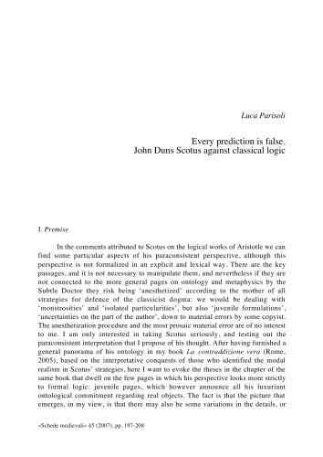 ﻿هر پیش بینی نادرست است. جان دانز پیشاهنگی علیه منطق کلاسیک