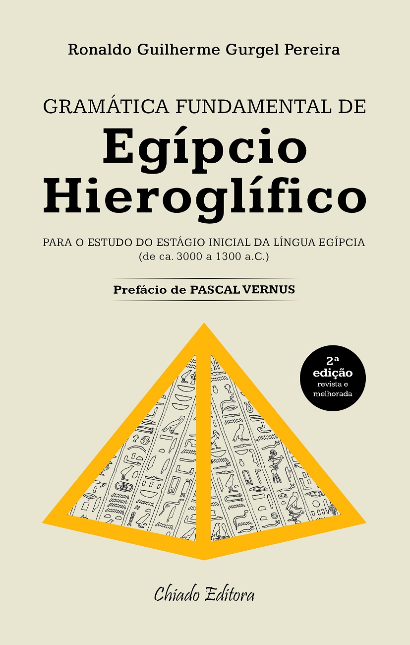 ﻿دستور زبان اساسی مصری هیروگلیف: برای مطالعه مراحل اولیه زبان مصری (از 5000 تا 1500 قبل از میلاد)