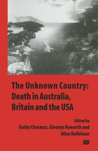 ﻿کشور ناشناخته: مرگ در استرالیا، بریتانیا و ایالات متحده آمریکا
