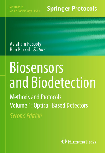 ﻿حسگرهای زیستی و کشف زیستی: روش ها و پروتکل ها جلد 1: آشکارسازهای مبتنی بر نوری