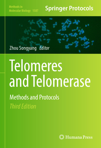 ﻿تلومرها و تلومراز: روش‌ها و پروتکل‌ها