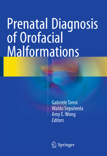 ﻿تشخیص قبل از تولد ناهنجاری های دهانی صورت