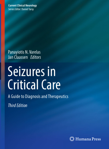 ﻿تشنج در مراقبت های ویژه: راهنمای تشخیص و درمان