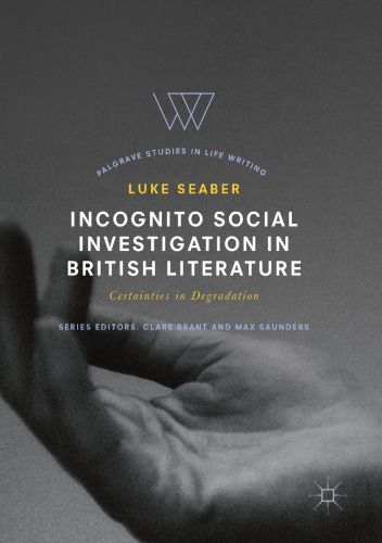 ﻿تحقیق اجتماعی ناشناس در ادبیات بریتانیا: یقین در تنزل