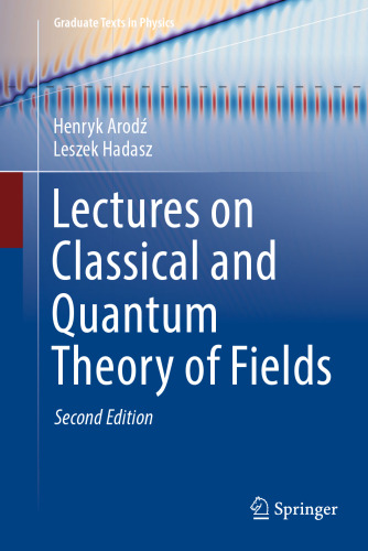 ﻿سخنرانی در نظریه کلاسیک و کوانتومی میدان ها