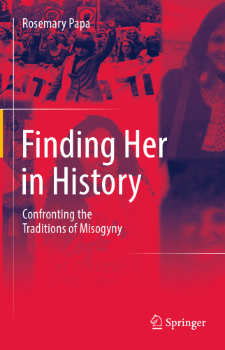 ﻿یافتن او در تاریخ: مقابله با سنت های زن ستیزی