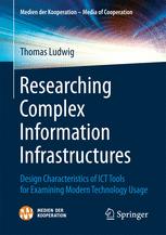 ﻿تحقیق زیرساخت‌های اطلاعاتی پیچیده: ویژگی‌های طراحی ابزارهای ICT برای بررسی استفاده از فناوری مدرن