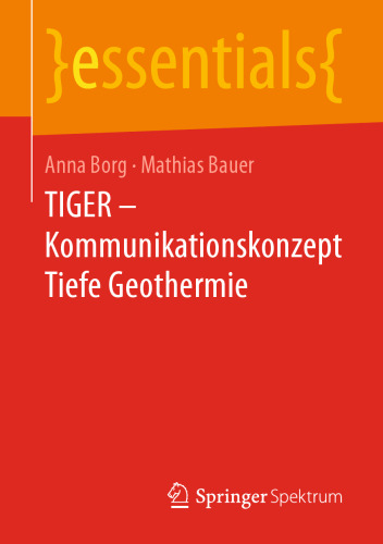 ﻿TIGER - مفهوم ارتباط عمیق انرژی زمین گرمایی