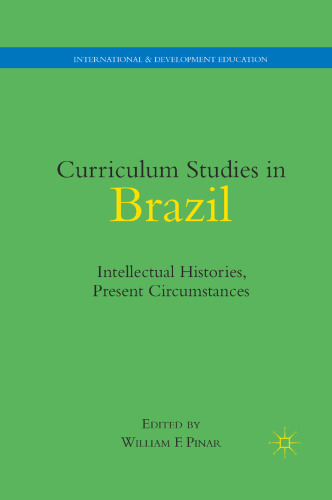 ﻿مطالعات برنامه درسی در برزیل: تاریخ های فکری، شرایط کنونی