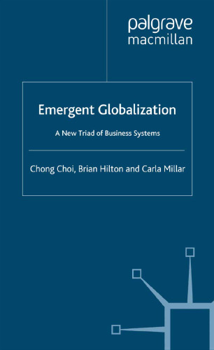 ﻿جهانی شدن نوظهور: سه گانه جدیدی از سیستم های تجاری