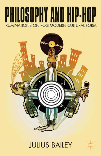 ﻿فلسفه و هیپ هاپ: نشخوارهایی بر فرم فرهنگی پست مدرن