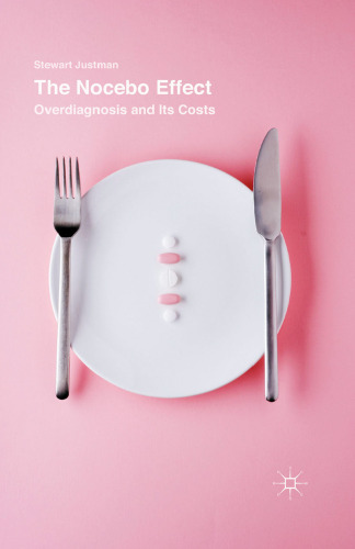 ﻿اثر Nocebo: تشخیص بیش از حد و هزینه های آن