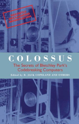 ﻿Colossus: اولین کامپیوتر الکترونیکی