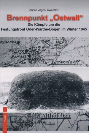 ﻿نقطه کانونی «Ostwall». نبردها برای جبهه قلعه Oder-Warthe-Bogen در زمستان 1945