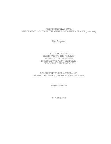 ﻿ترابادورهای فرانسوی: جذب ادبیات اوکیتانیایی در شمال فرانسه (1200-1400) [پایان نامه]