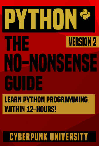 ﻿Python: The No-Nonsense Guide: برنامه نویسی پایتون را در عرض 12 ساعت یاد بگیرید!