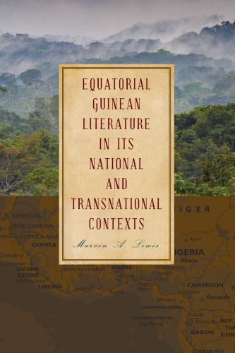 ﻿ادبیات گینه استوایی در زمینه های ملی و فراملی آن