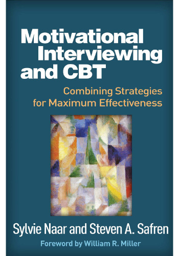 ﻿مصاحبه انگیزشی و CBT: ترکیب راهبردها برای حداکثر اثربخشی