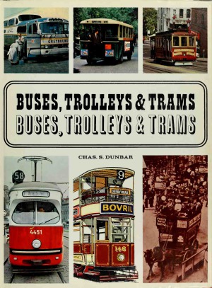 ﻿اتوبوس، واگن برقی و تراموا