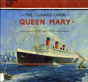 ﻿The Cunard Liner: ملکه مری