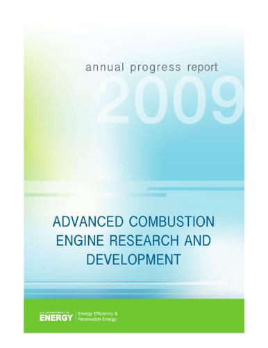 ﻿گزارش پیشرفت FY 2009 برای تحقیقات پیشرفته موتور احتراق و توسعه