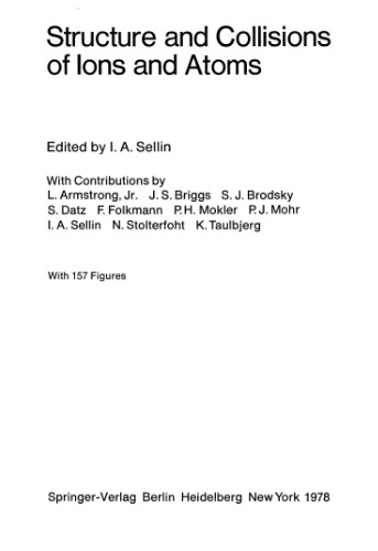 ﻿ساختار و برخورد یونها و اتم ها