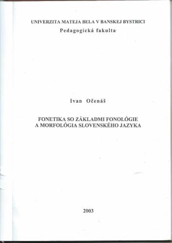 ﻿آواشناسی با مبانی واج شناسی و ریخت شناسی زبان اسلواکی