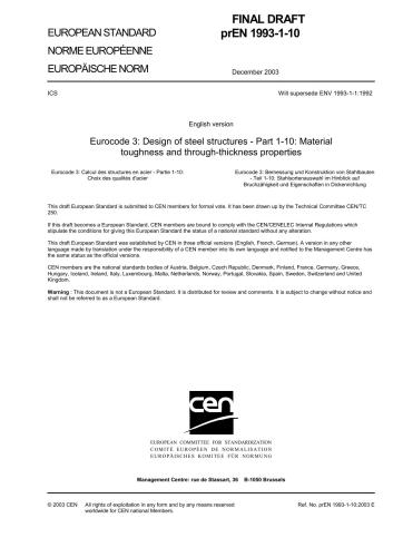 ﻿PrEN 10-1-1993: 2003 یوروکد 3: طراحی سازه های فولادی - قسمت 1-10: چقرمگی مواد و خواص ضخامتی