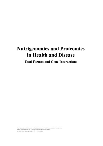 ﻿Nutrigenomics و Proteomics در سلامت و بیماری: عوامل غذایی و تعاملات ژنی
