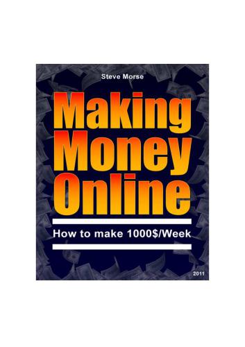 ﻿کسب درآمد اینترنتی. چگونه 1000 دلار در هفته به دست آوریم