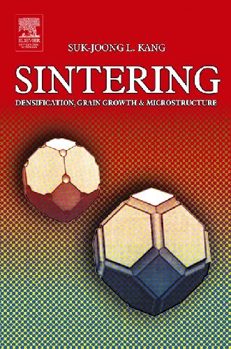 Sintering: تراکم ، رشد دانه و ریزساختار