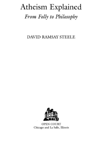 آتئیسم توضیح داد: از فلسفه تا فلسفه (ایده های توضیح یافته)