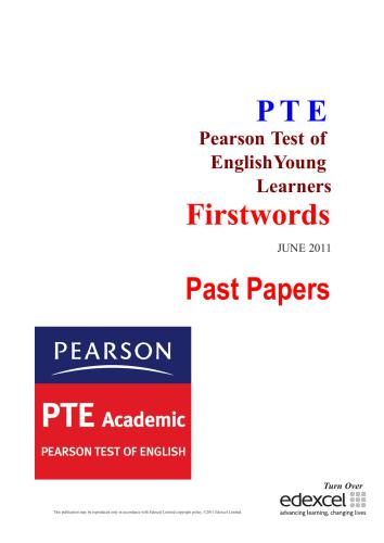 ﻿PTE. آزمون پیرسون زبان آموزان جوان انگلیسی. Firstwords Past Papers 2011