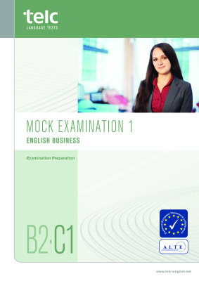 ﻿آزمون های زبان TELC - آزمون آزمایشی 1: تجارت انگلیسی B2-C1