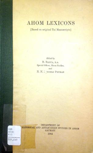 ﻿واژه نامه های Ahom ، بر اساس نسخه های خطی اصلی تای