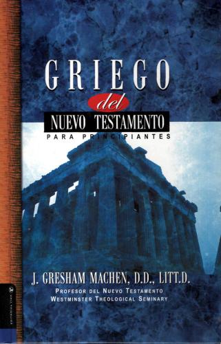 ﻿Griego Del Nuevo Testamento Para Principiantes