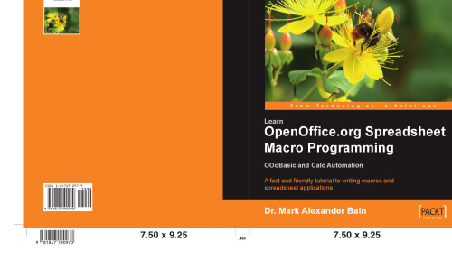 یادگیری برنامه نویسی صفحه گسترده ماکرو OpenOffice.org: اتوماسیون OOoBasic و Calc: یک آموزش سریع و دوستانه برای نوشتن ماکرو و برنامه های صفحه گسترده