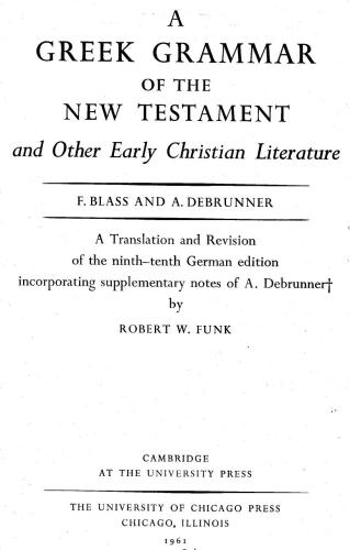 ﻿دستور زبان یونانی عهد جدید و دیگر ادبیات مسیحی اولیه